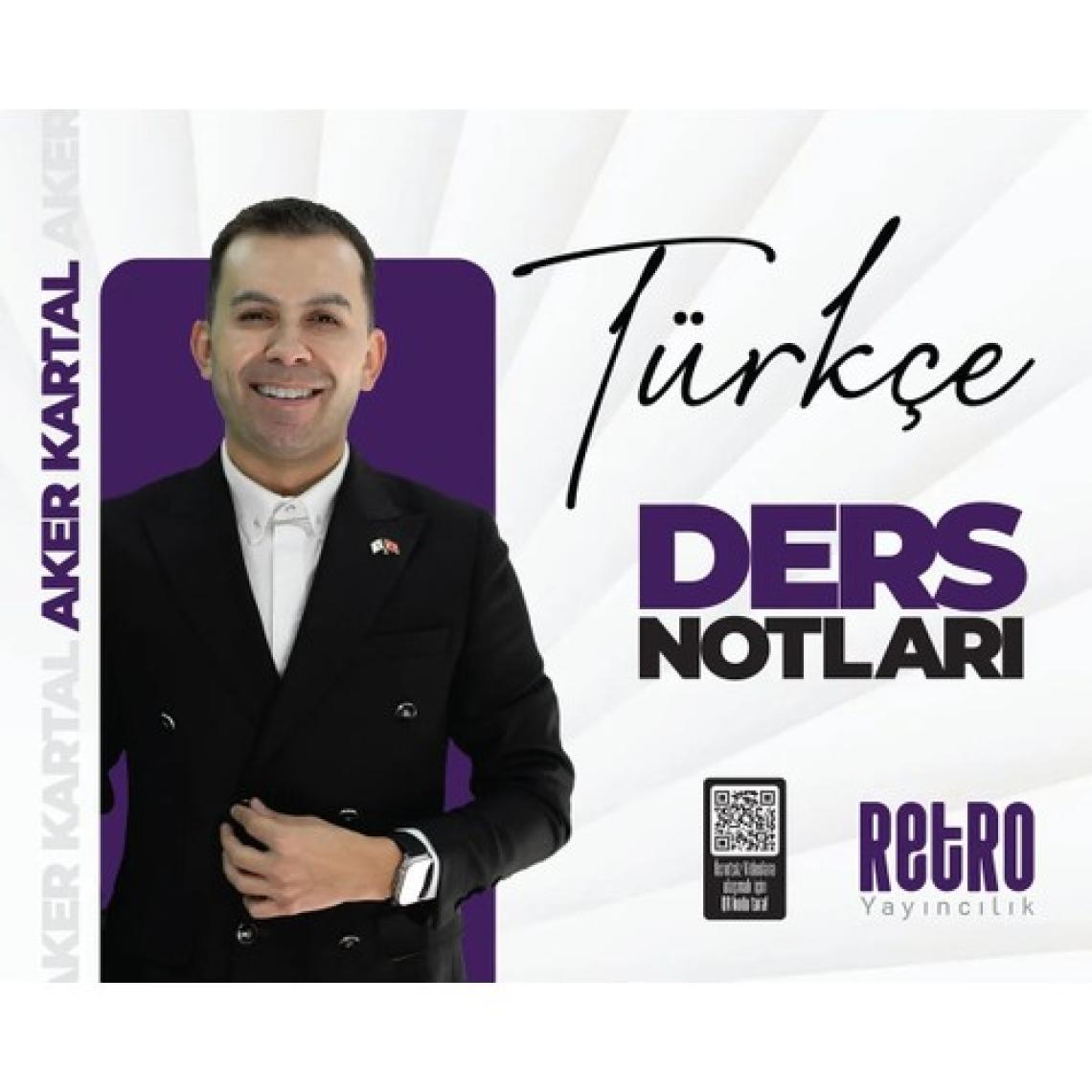 Retro Yayıncılık 2025 KPSS Genel Yetenek 5yüz Türkçe Ders Notu - Aker Kartal