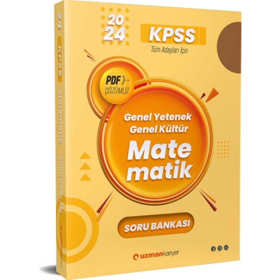 Uzman Kariyer Yayınları 2024 KPSS Matematik Soru Bankası - Pdf Çözümlü