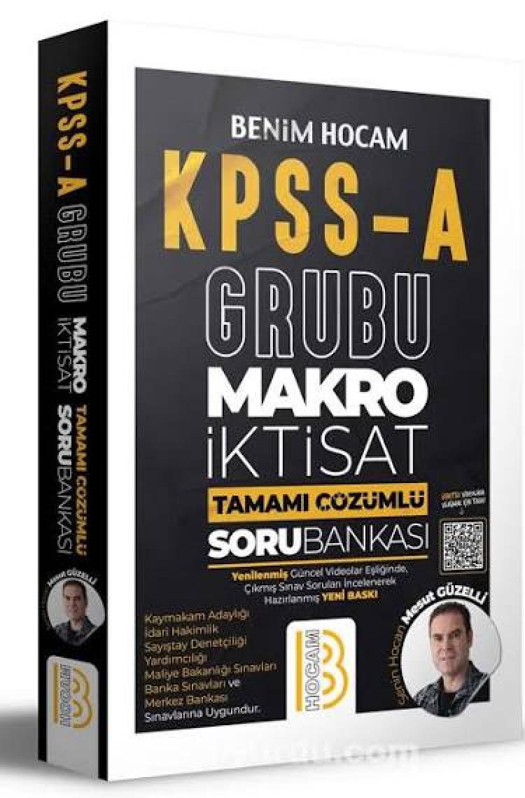 Benim Hocam Yayınları  KPSS A Grubu Makro Iktisat Tamamı Çözümlü Soru Bankası