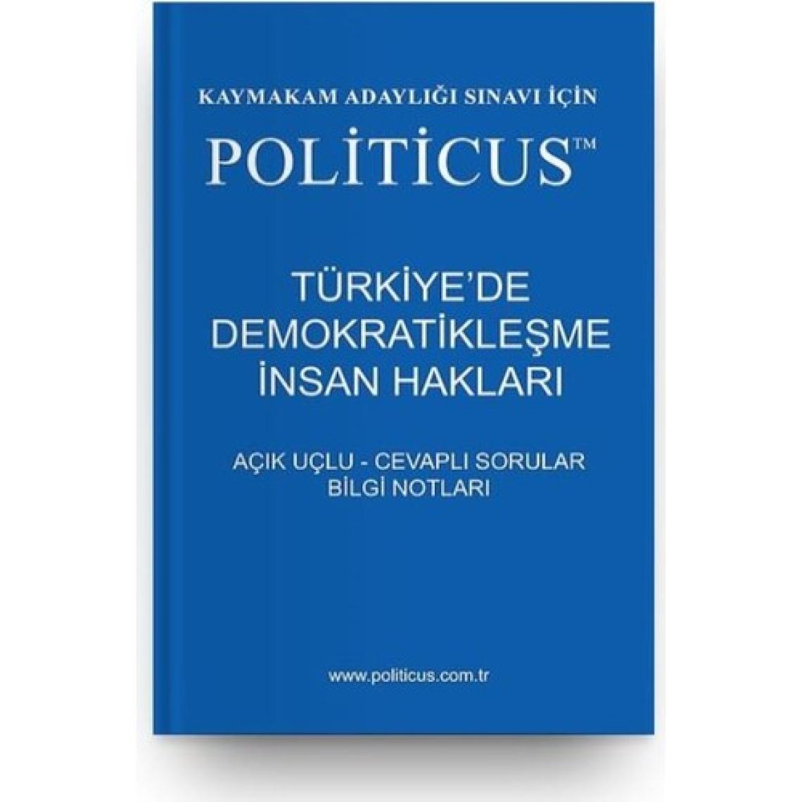Politicus Türkiye'de Demokratikleşme İnsan Hakları