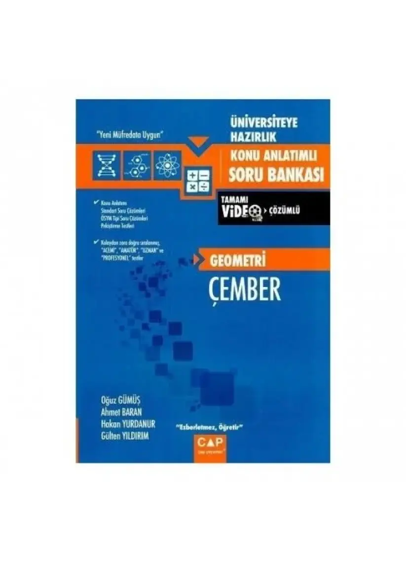 Çap Yayınları Üniversiteye Hazırlık Geometri Çember - Ahmet Baran
