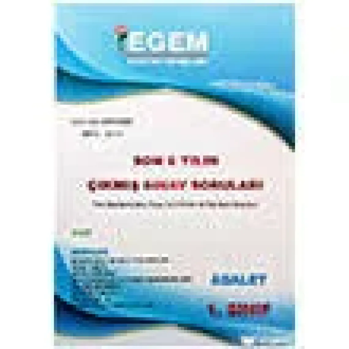 Egem Eğitim Yayınları 1. Sınıf Adalet Çıkmış Sınav Soruları (2012 - 2018) - Bahar Dönemi (2. Yarıyıl)