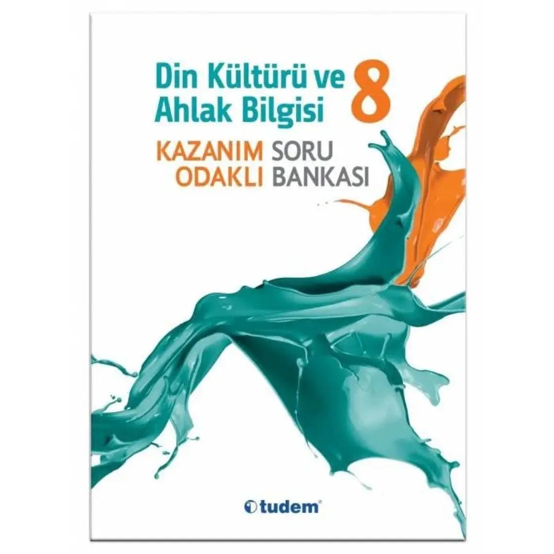 Tudem Yayınları 8. Sınıf Din Kültürü Ve Ahlak Bilgisi Kazanım Odaklı Soru Bankası