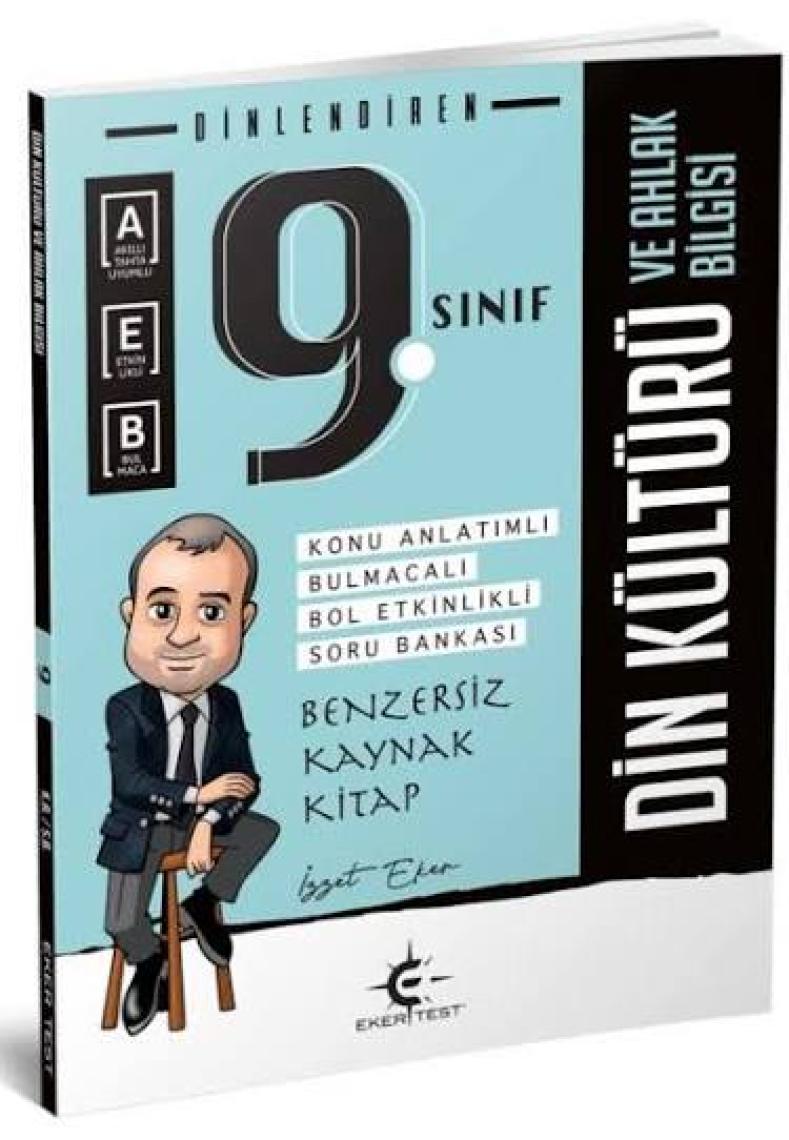 Eker Test Yayınları 9. Sınıf Dinlendiren Din Kültürü Konu Anlatımlı