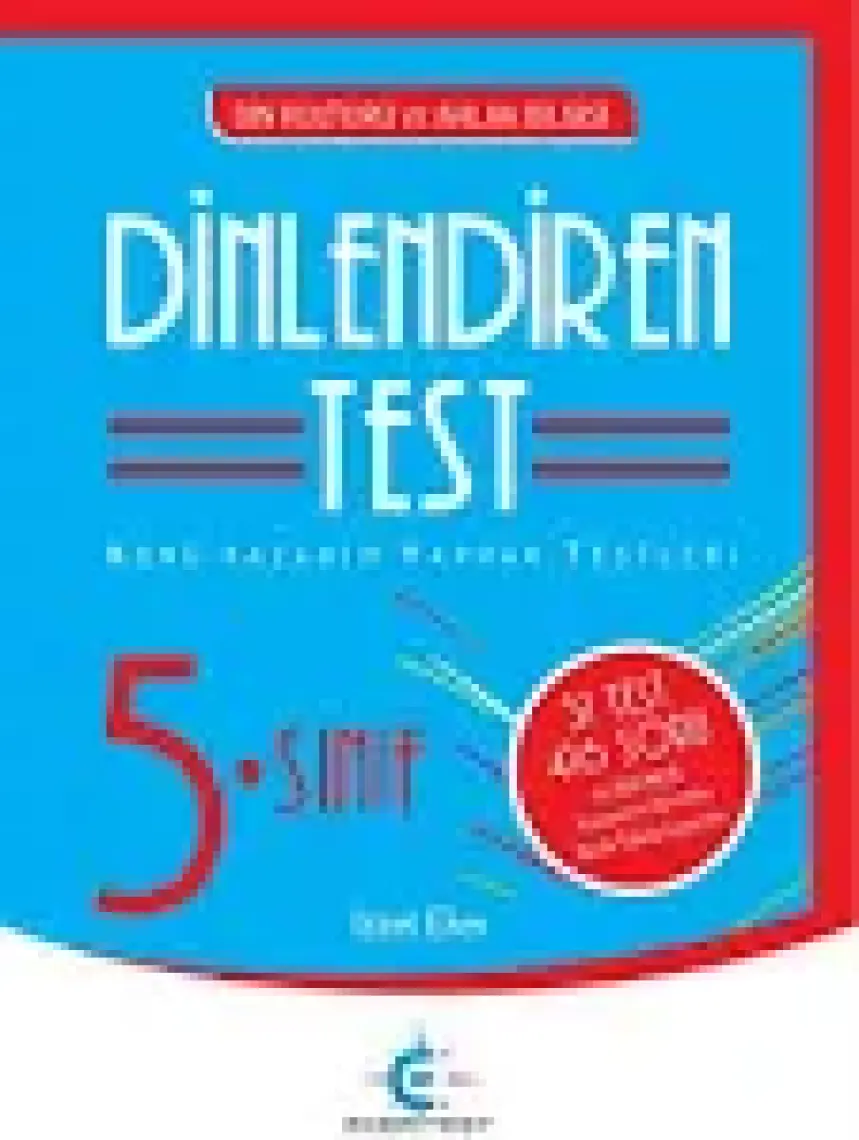 Eker Test Yayınları 5. Sınıf Din Kültürü ve Ahlak Bilgisi Dinlendiren Test