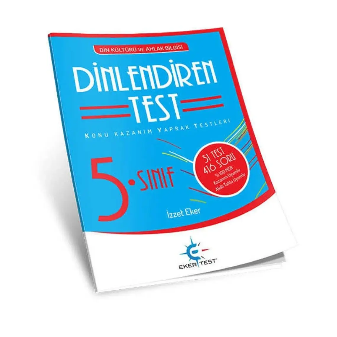 Eker Test Yayınları 5. Sınıf Din Kültürü ve Ahlak Bilgisi Dinlendiren Test