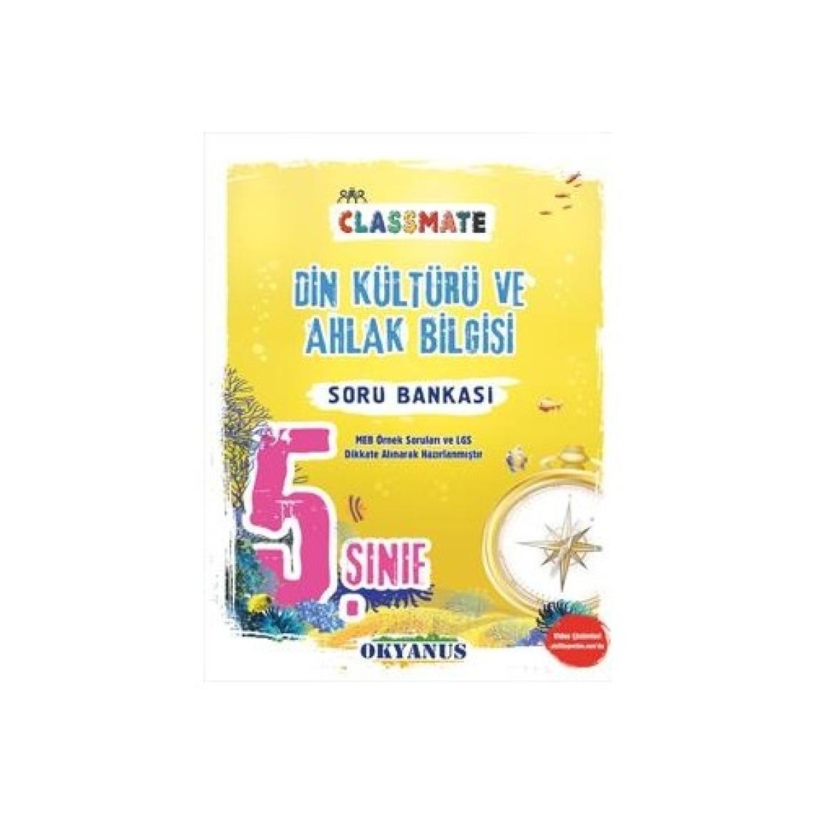 Okyanus Yayınları 5. Sınıf Classmate Din Kültürü Ve Ahlak Bilgisi Soru Bankası