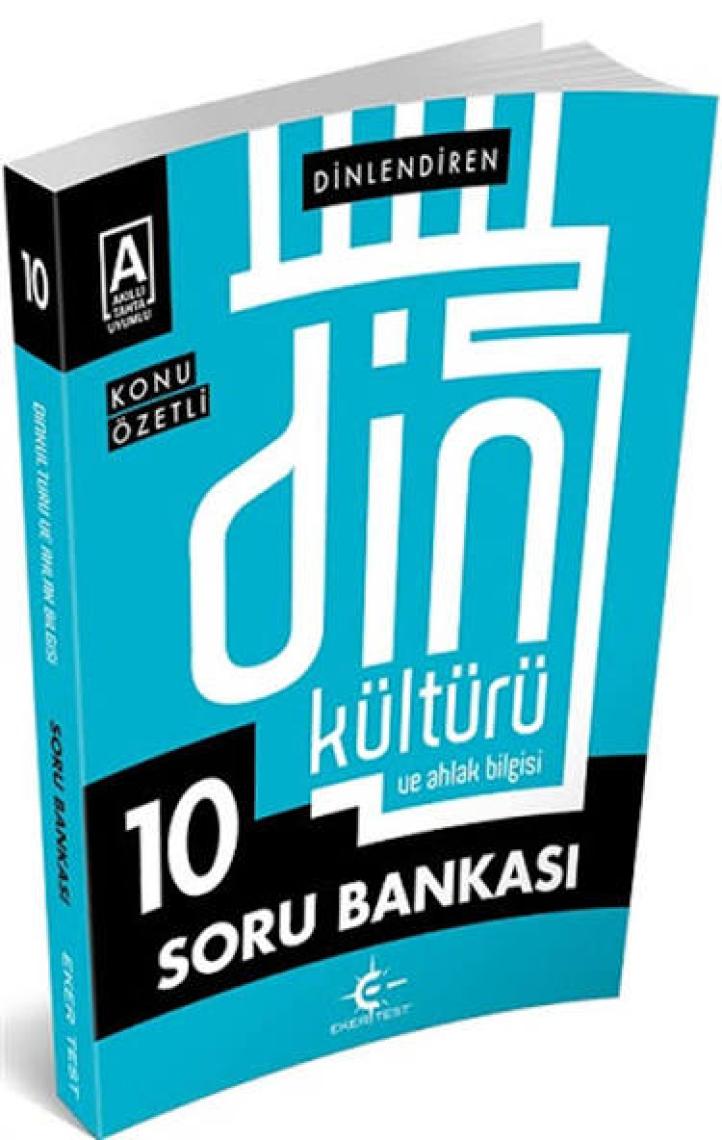 Eker Test Yayınları 10. Sınıf Dinlendiren Din Kültürü Konu Anlatımlı