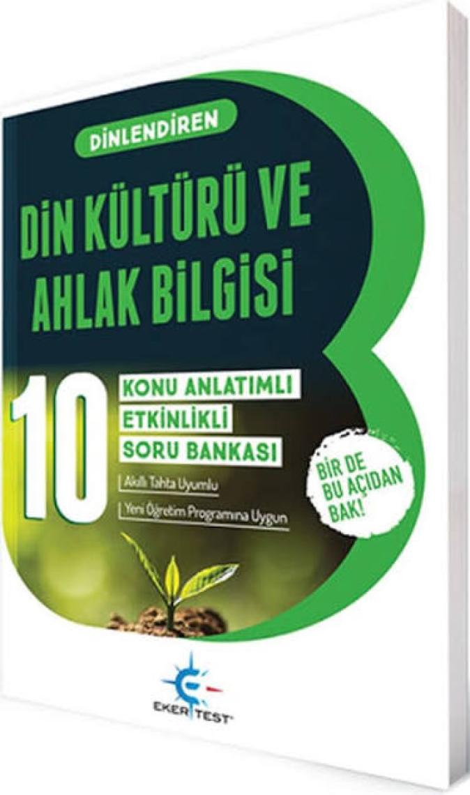 Eker Test Yayınları 10. Sınıf Dinlendiren Din Kültürü Konu Anlatımlı