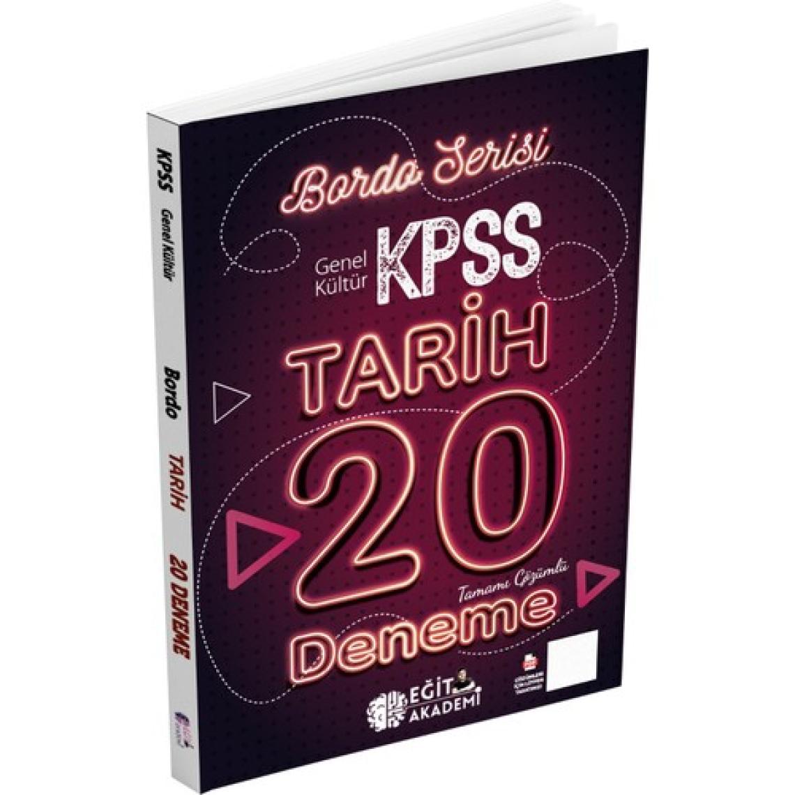 Mehmet Eğit KPSS Tarih Tamamı Çözümlü 20 Bordo Deneme Sınavı