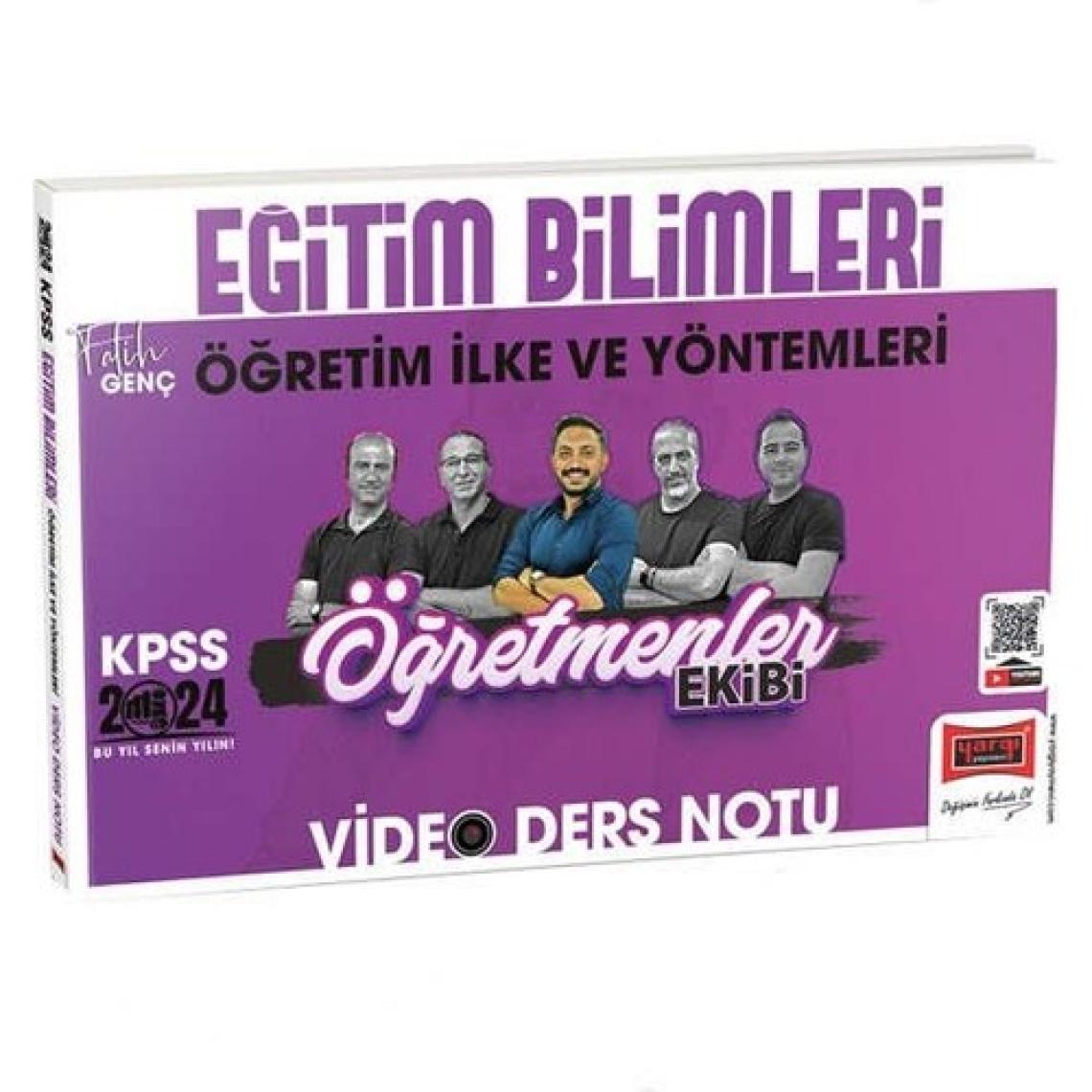 Yargı Yayınevi 2024 KPSS Eğitim Bilimleri Öğretim Ilke ve Yöntemleri ÖYT  Öğretmenler Ekibi Video Ders Notları