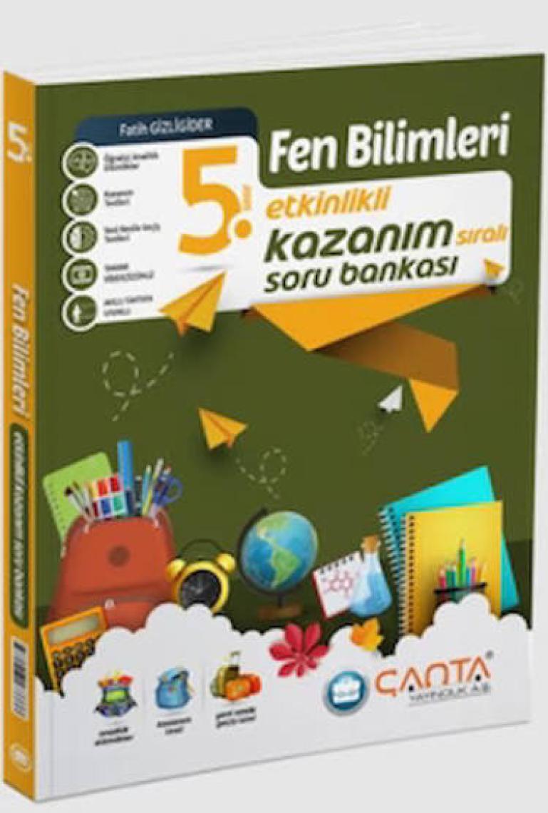 Çanta Yayınları 5. Sınıf Fen Bilimleri Etkinlikli Kazanım Soru Bankası