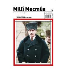 Milli Mecmua Sayı 18 / Ocak - Şubat 2021 - Mustafa Kemal Atatürk