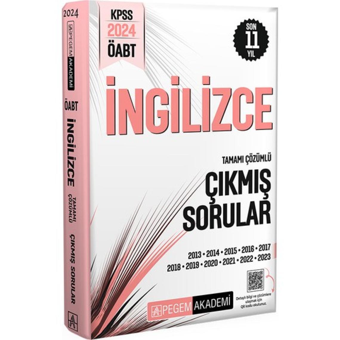 Pegem Akademi Yayıncılık 2024 KPSS ÖABT İngilizce Tamamı Çözümlü Çıkmış Sorular
