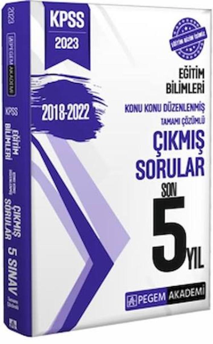 Pegem Akademi Yayıncılık 2023 KPSS Eğitim Bilimleri Konu Konu Düzenlenmiş Tamamı Çözümlü Ç