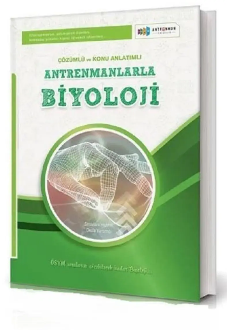 Antremanlarla Biyoloji YGS LYS Çözümlü ve Konu Anlatımlı - Ümit Çelik