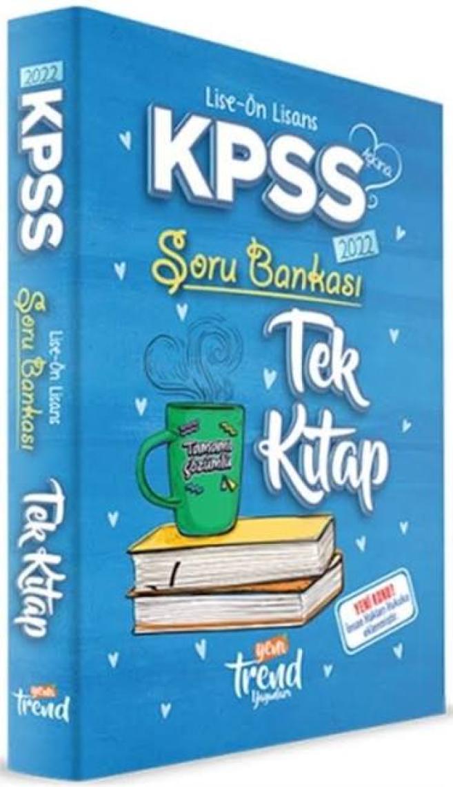 Yeni Trend Yayınları 2022 Kpss Lise & Önlisans: Tek Kitap Soru Bankası