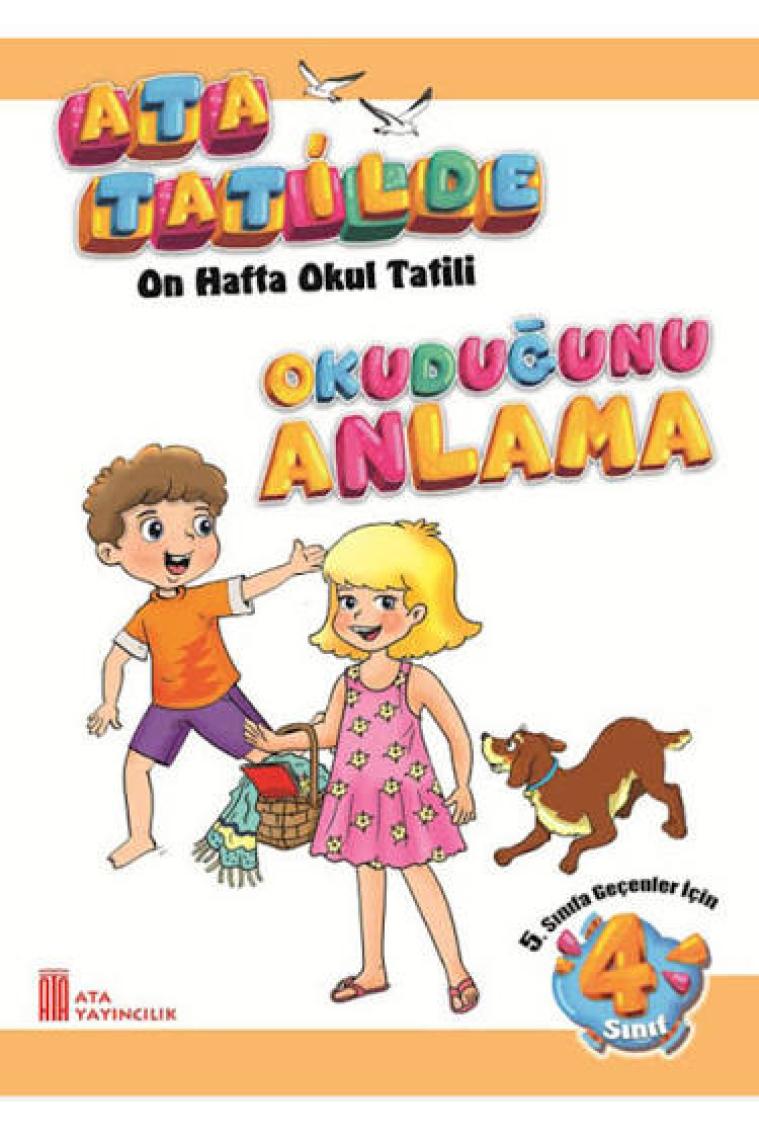 4. Sınıf Ata Tatilde Setimiz
