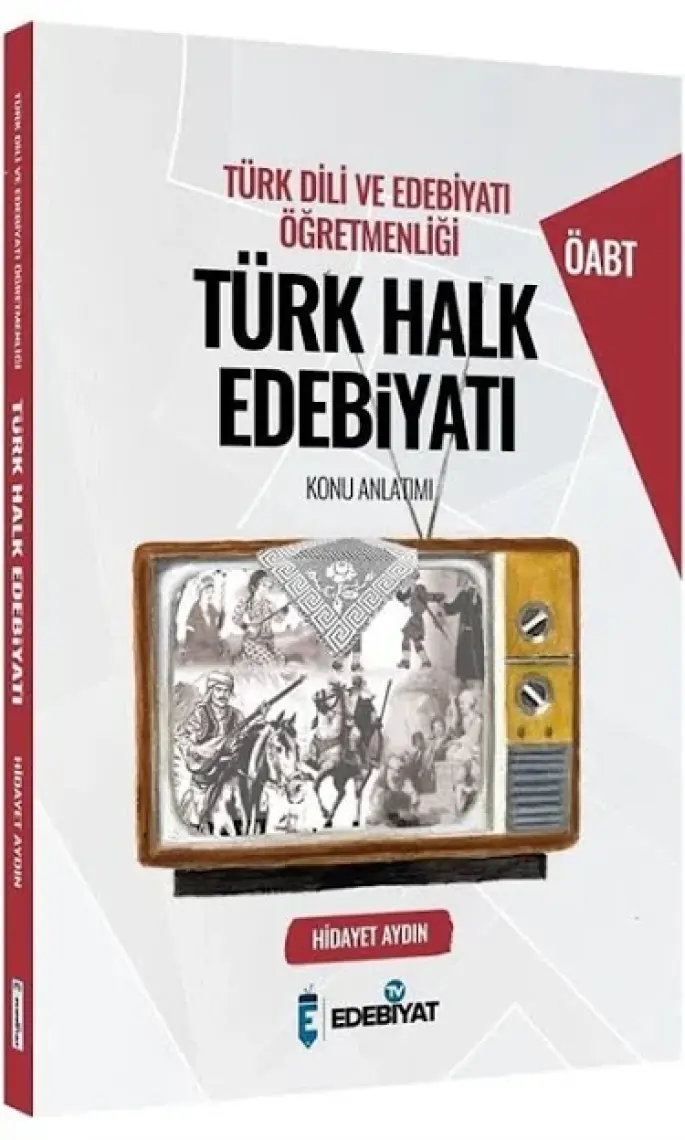 Edebiyat Tv ÖABT Türk Dili ve Edebiyatı Türk Halk Edebiyatı Konu Anlatımlı 2021 Hidayet Aydın