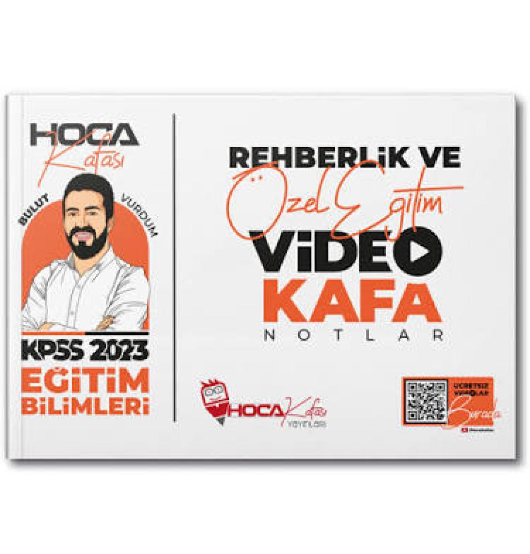 Hoca Kafası Yayınları 2022 Rehberlik ve Özel Eğitim Video Kafa Notlar