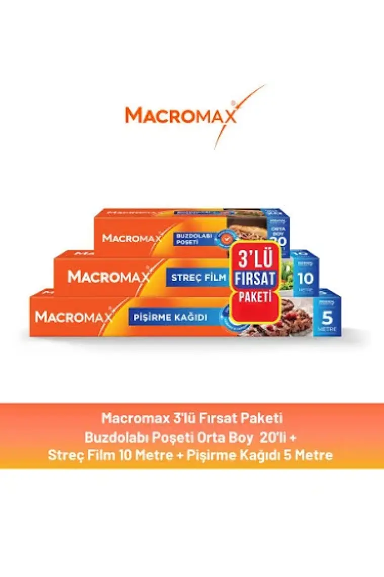 Macromax 3'lü Fırsat Paketi (Buzdolabı Poşeti + Streç Film 10m + Pişirme Kağıdı 5m)