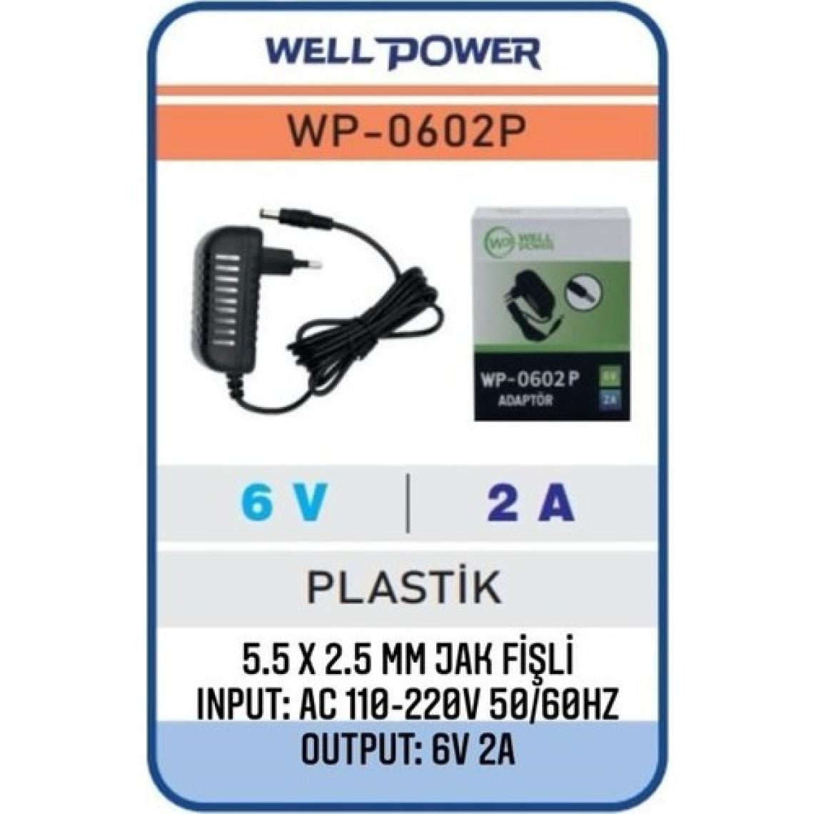 Wellpower 6V 2A Adaptör  6 Volt 2 Amper 5.5 x 2.5 mm Jak Fişli  Plastik Kasa Adaptör  Wellpower WP-0602P