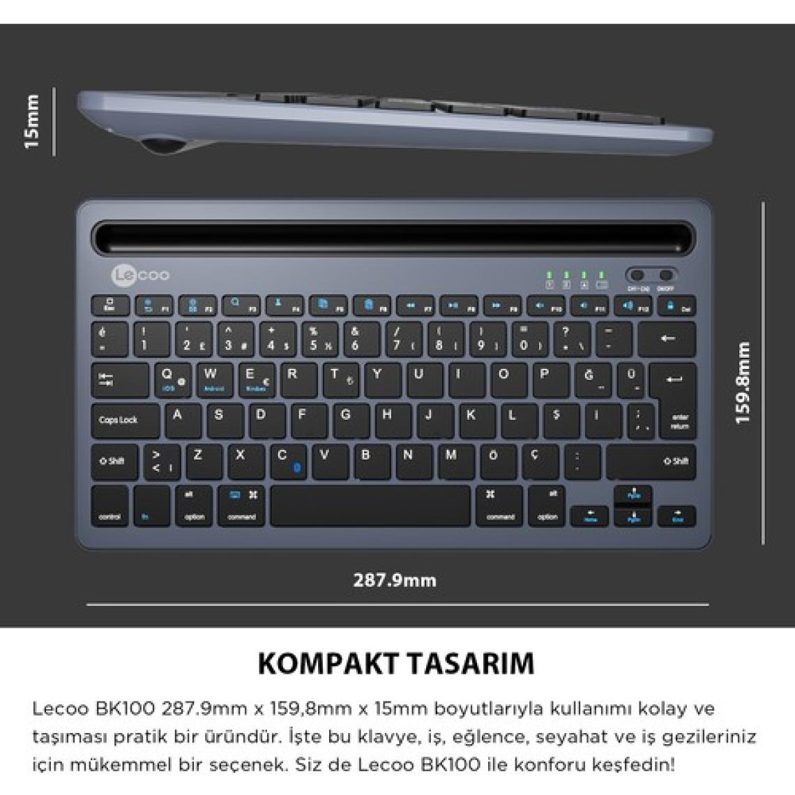 Lecoo BK100 Kablosuz Bluetooth Çoklu Cihaz ile Uyumlu Şarj Edilebilir Türkçe Q Klavye Gri