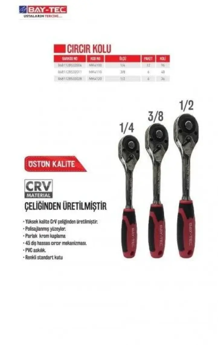 Bay-Tec Cırcır Kolu 1/4