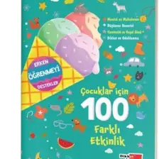 Çocuklar Için 100 Farklı Etkinlik