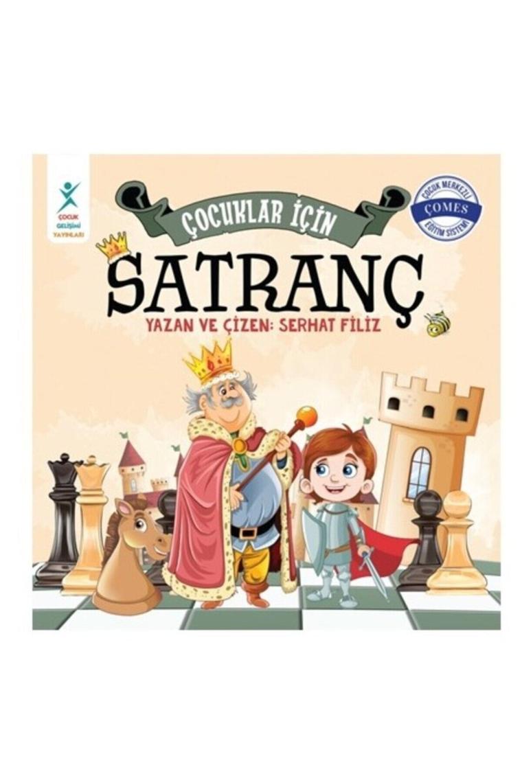 Çocuklar İçin Satranç kitabı - Serhat Filiz - Çocuk Gelişimi Yayınları