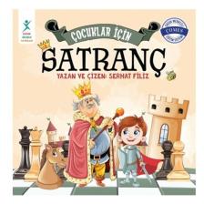 Çocuklar İçin Satranç kitabı - Serhat Filiz - Çocuk Gelişimi Yayınları