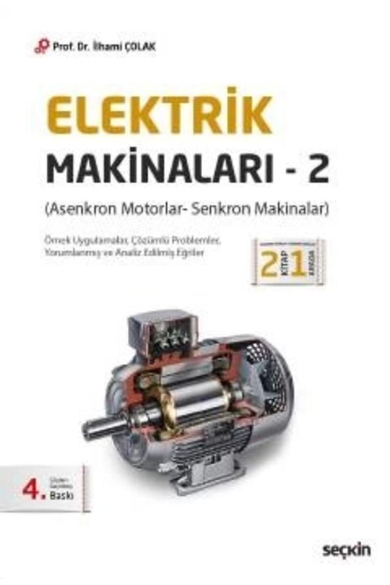 Elektrik Makinaları – 2 (asenkron Motorlar– Senkron Makinalar)