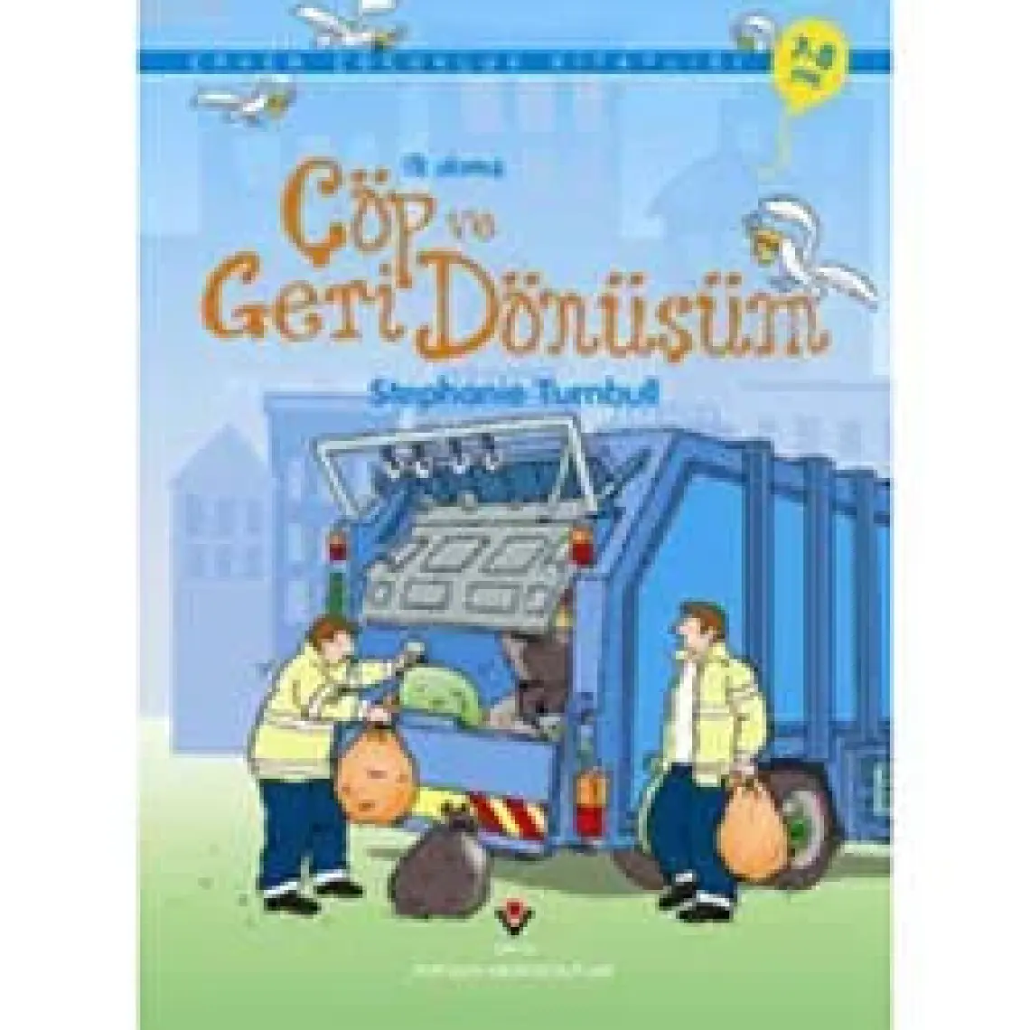 İlk Okuma - Çöp Ve Geri Dönüşüm
