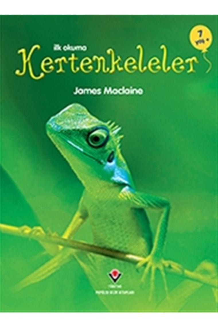 Ilk Okuma - Kertenkeleler - James Maclaine 9786053124016