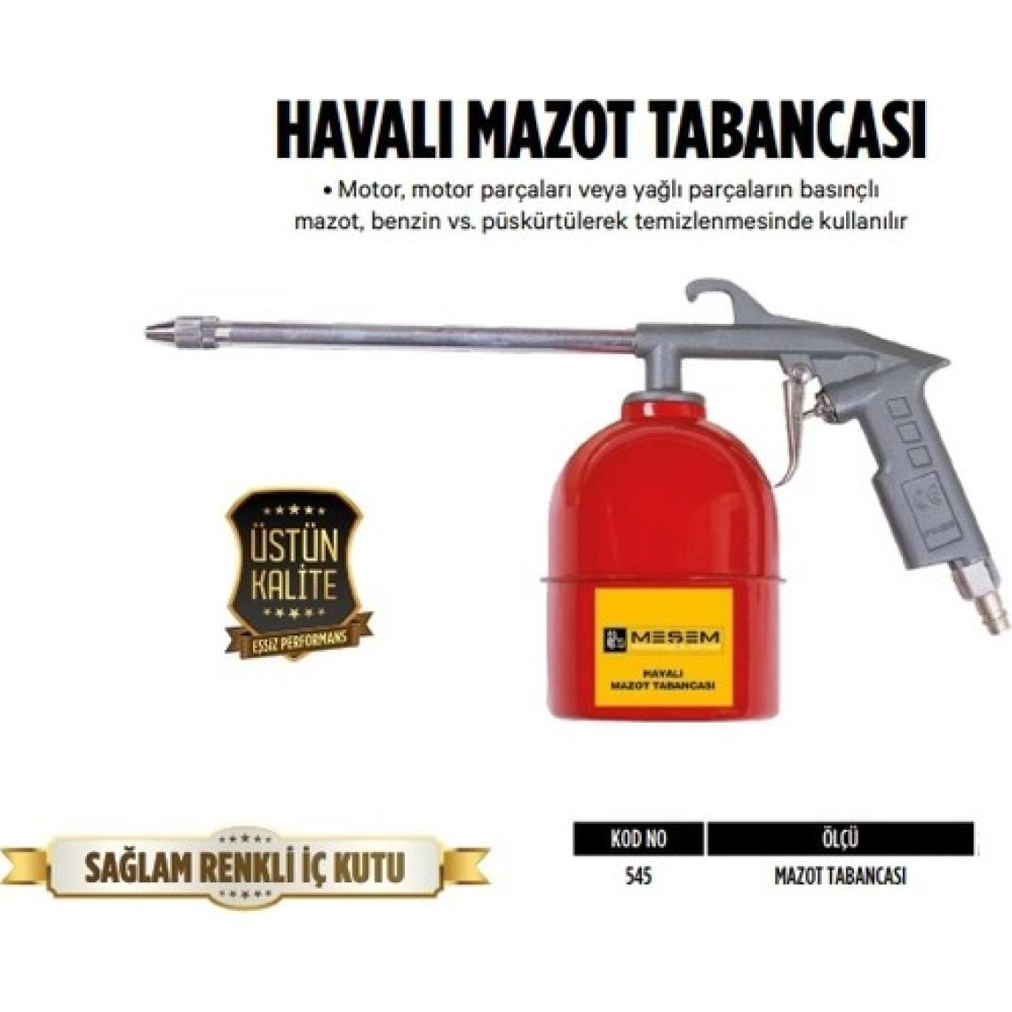 Meşem 545 Havalı Mazot Tabancası