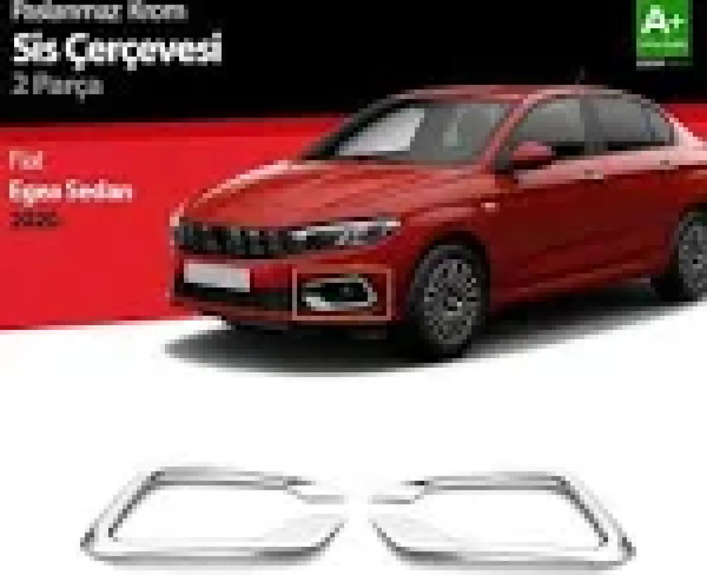 Nova Krom Egea Sedan Krom Sis Çerçevesi 2 Prç. 2020 Üzeri