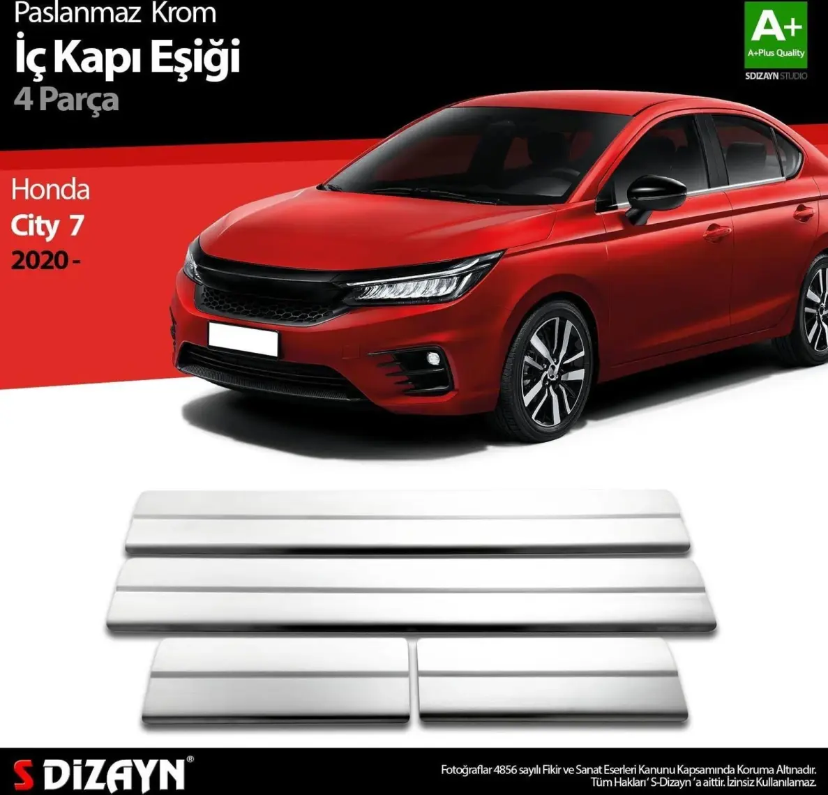 S-Dizayn Honda City Krom İç Kapı Eşiği 4 Prç. 2020 Üzeri A+ Kalite
