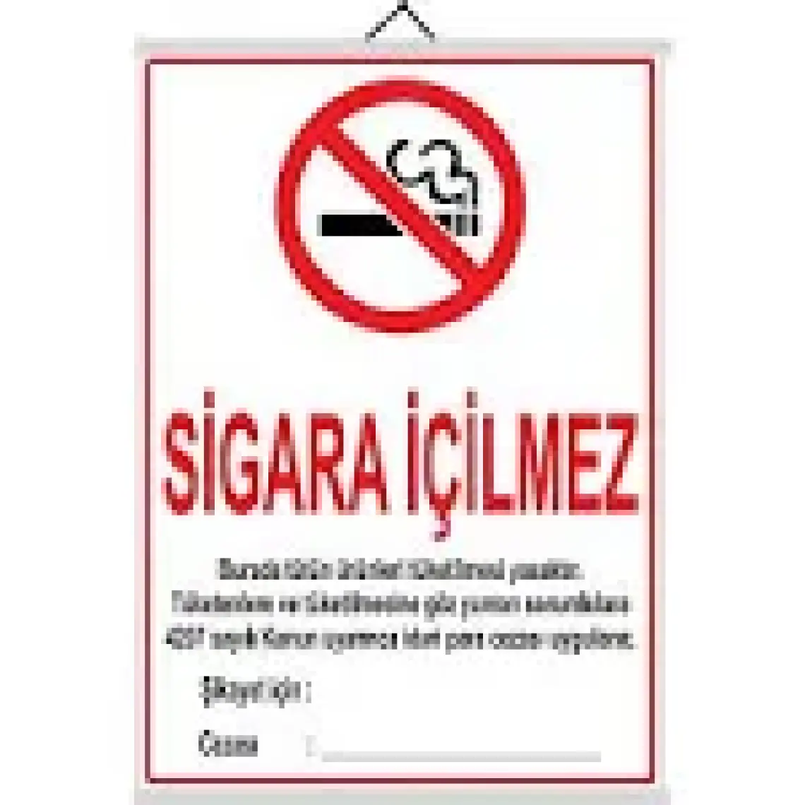Dilman Sigara İçilmez Levhası 50x70
