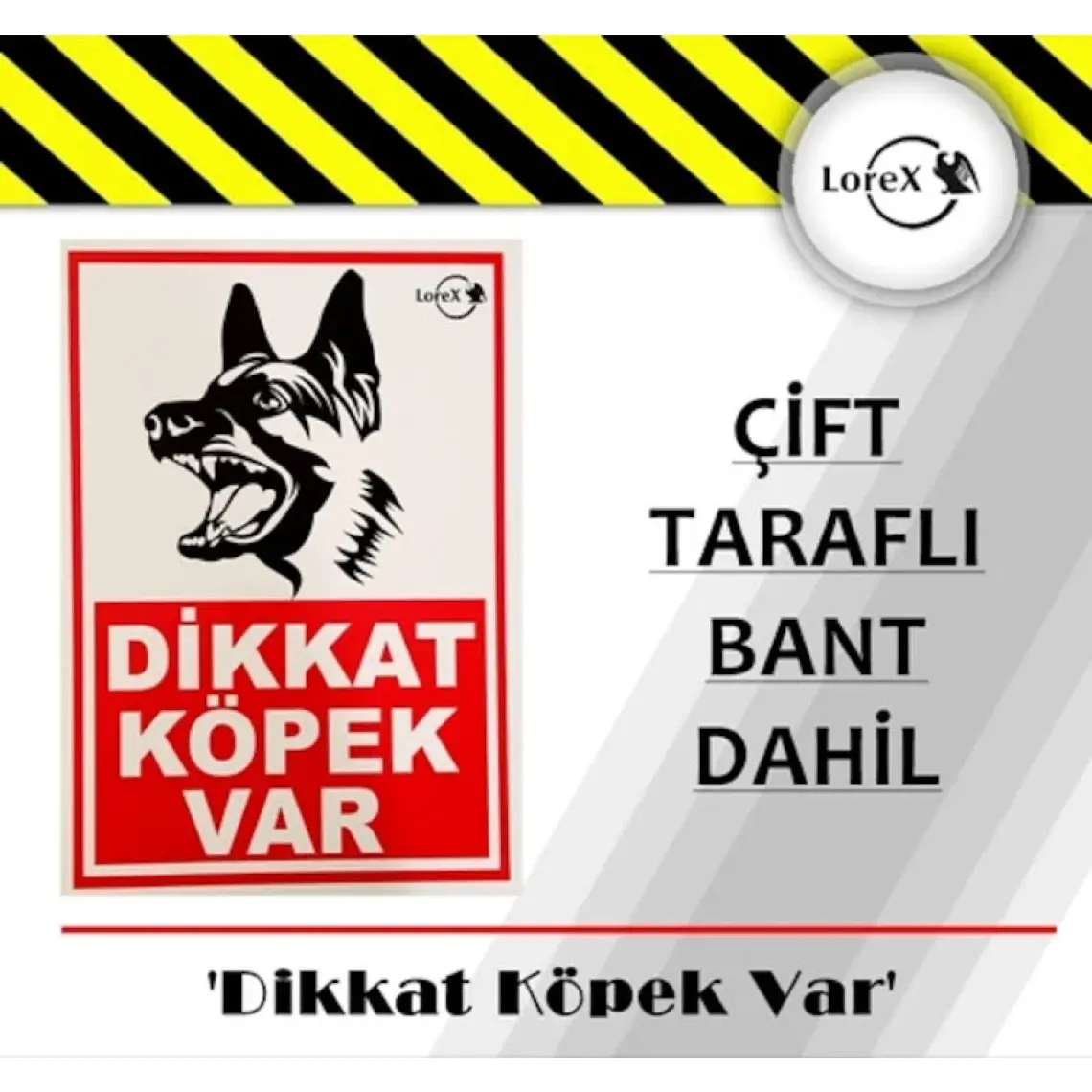 Lorex "Dikkat Köpek Var" İş Güvenlik Levhası