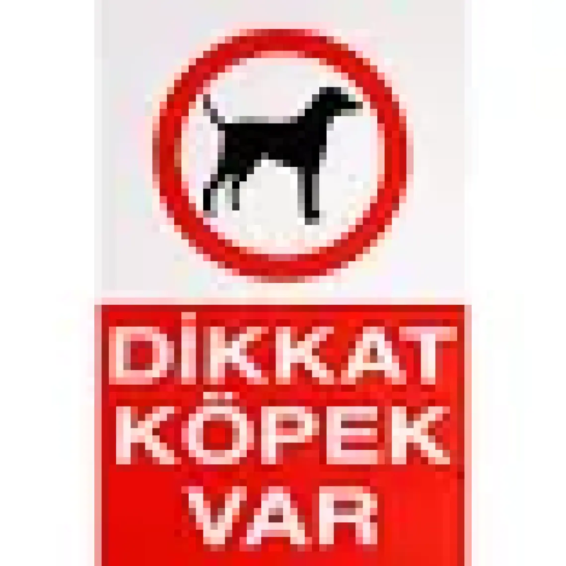 Lorex "Dikkat Köpek Var" İş Güvenlik Levhası