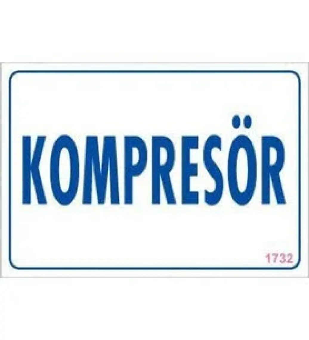 Gündoğdu Kompresör Uyarı Ikaz Levhası 17,5X25 cm
