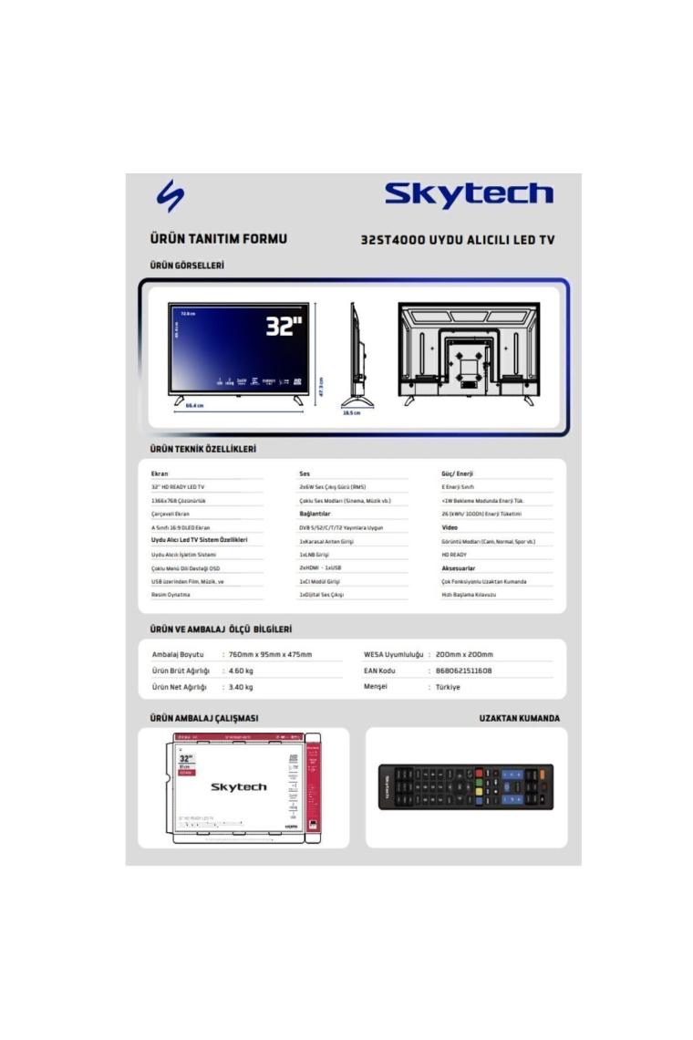 Skytech 32ST4000 32" 81 Ekran Dahili Uydu Alıcılı HD Ready LED TV