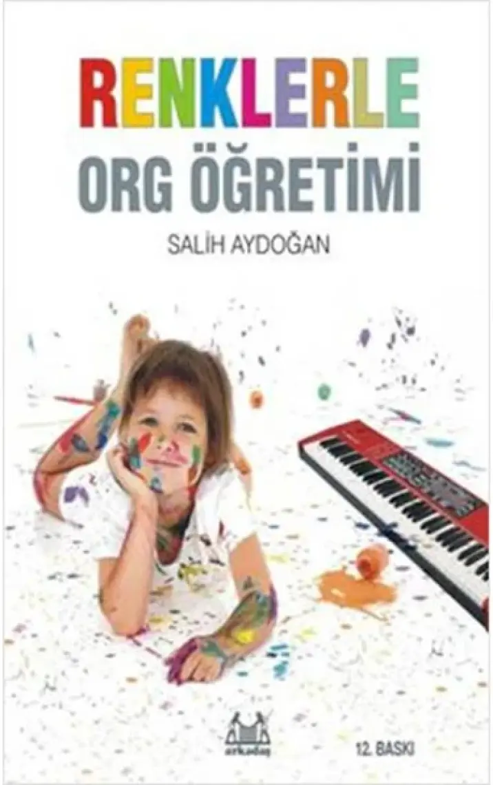 Renklerle Org Öğretimi  - Org Metodu