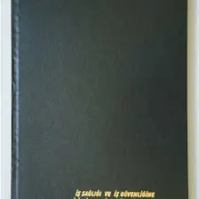 Dilman İş Sağlığı Ve İş Güvenliğine İlişkin Tespit Ve Öneri Defteri