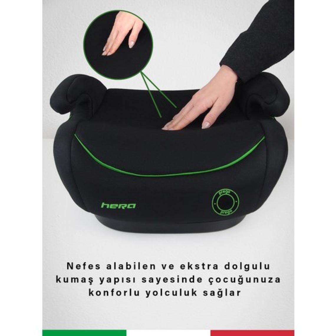 Prego Hera 15-36 kg Emniyet Kemeriyle Kullanılabilen Isofixli Yükseltici Oto Koltuğu