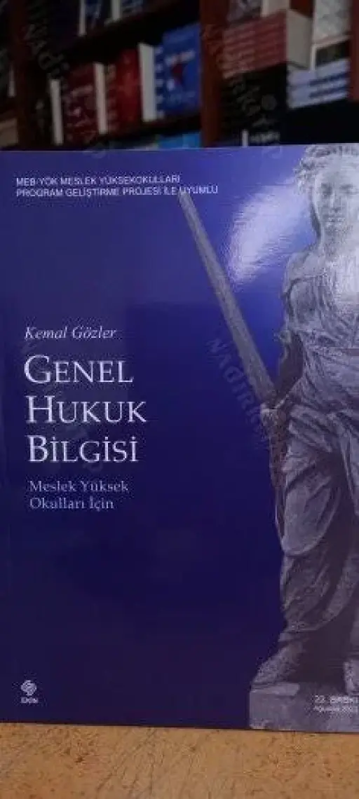 Genel Hukuk Bilgisi - Kemal Gözler
