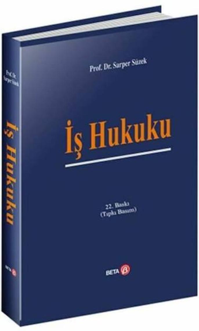İş Hukuku - Sarper Süzek