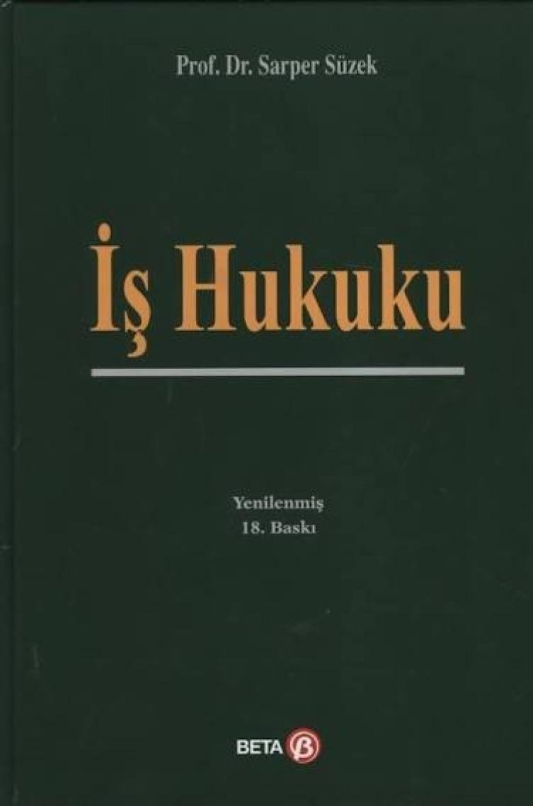 İş Hukuku - Sarper Süzek