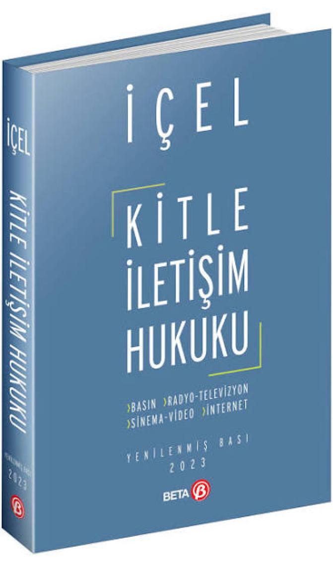 Kitle İletişim Hukuku - Kayıhan İçel