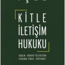 Kitle İletişim Hukuku - Kayıhan İçel